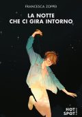 Francesca Zoppei - La notte che ci gira intorno (2024)