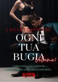 Lucia Tommasi - Alfieri Series Vol. 1. Ogni tua bugia (2024)
