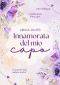 Abigail Davies - Innamorata del mio capo (2024)