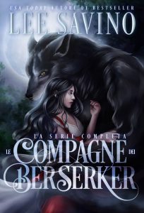 Lee Savino – Le Compagne dei Berserker. La serie completa (2024)
