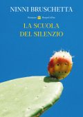 Ninni Bruschetta - La scuola del silenzio (2024)