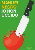 Manuel Negro - Io non uccido (2024)