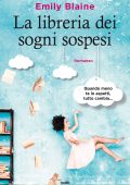 Emily Blaine - La libreria dei sogni sospesi (2020)