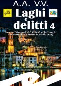 A.A.V.V. - Laghi e Delitti 4 (2024)