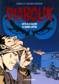 img Diabolik Gli anni del terrore 33 - Lotta di assassini - La grande rapina (2012)