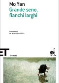 Mo Yan - Grande seno, fianchi larghi (2012)