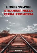 Simone Volponi - Stranieri nella terra promessa (2024)