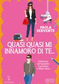 Paola Servente - Quasi quasi mi innamoro di te… (2024)