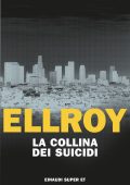 James Ellroy - La collina dei suicidi (2024)