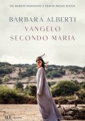 Barbara Alberti - Vangelo secondo Maria (2024)