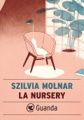 Szilvia Molnar - La nursery (2024)