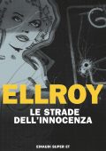 James Ellroy - Le strade dell'innocenza (2024)