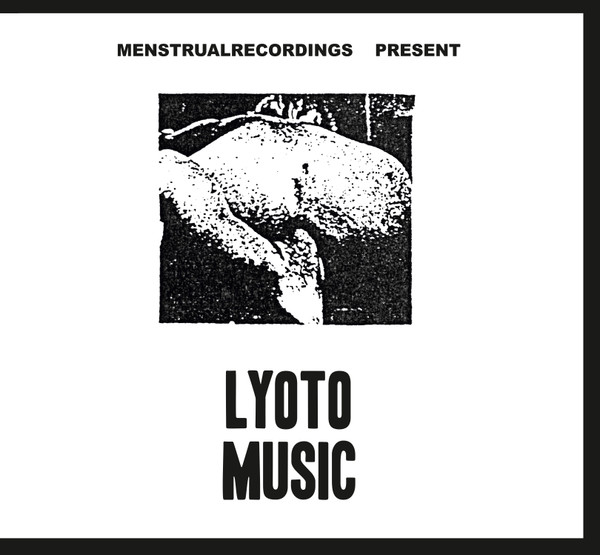 Lyoto Music [Mauthausen Orchestra / Swastika Kommando] – S/T (2017/1984) FLAC