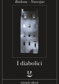 Boileau - Narcejac - I diabolici  (2014)