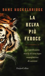 Dane Huckelbridge – La belva più feroce (2021)