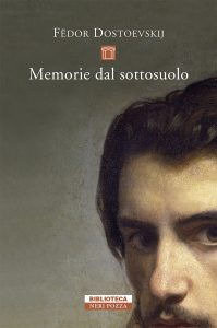 Fëdor Dostoevskij – Memorie dal sottosuolo (2021)