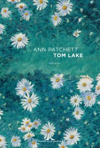 Ann Patchett – Tom Lake (2024)