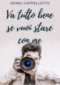 Gennj Cappelletto - Va tutto bene se vuoi stare con me (2024)