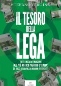 Stefano Vergine - Il tesoro della Lega (2021)
