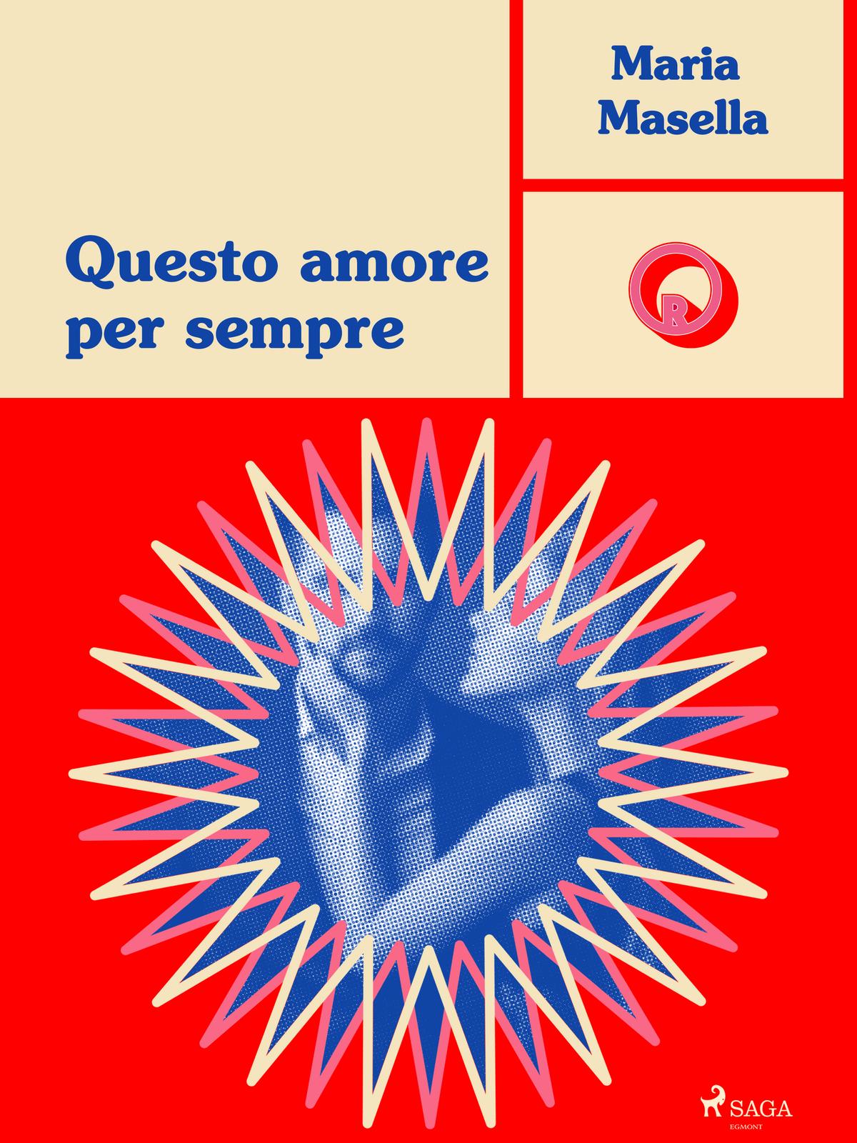 Maria Masella – Questo amore per sempre (2024)
