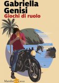 Gabriella Genisi - Giochi di ruolo (2024)