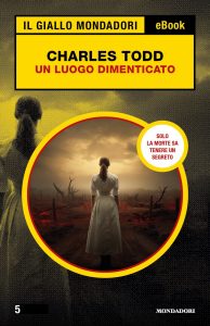 Charles Todd – Un luogo dimenticato (2024)