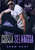 Shaw Hart - Corsa selvaggia (2024)