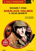 Richard T. Ryan - Sherlock Holmes. Il falso segreto (2024)