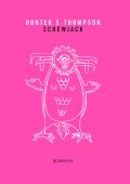 Hunter S. Thompson - Screwjack (2018)