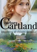 Barbara Cartland - Incontro al chiaro di luna (2024)