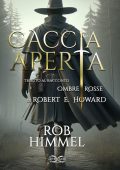Rob Himmel - Caccia aperta (2024)