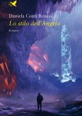 Daniela Conti Benassi - Lo stilo dell’Angelo (2024)