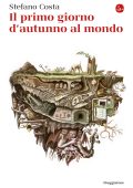 Stefano Costa - Il primo giorno d'autunno al mondo (2020)