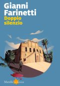 Gianni Farinetti - Doppio silenzio (2020)