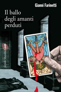 Gianni Farinetti – Il ballo degli amanti perduti (2016)