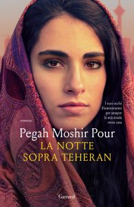 Pegah Moshir Pour – La notte sopra Teheran (2024)