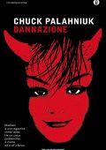 Chuck Palahniuk - Dannazione (2011)