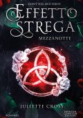 Juliette Cross - Effetto strega. Mezzanotte (2024)