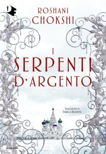 Roshani Chokshi – I serpenti d’argento (2024)