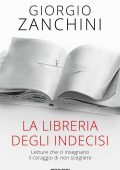 Giorgio Zanchini - La libreria degli indecisi (2024)