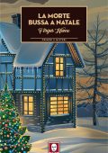 Fergus Hume - La morte bussa a Natale (2021)
