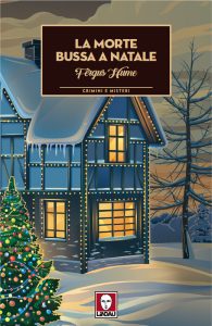 Fergus Hume – La morte bussa a Natale (2021)