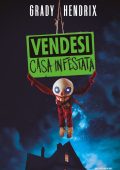 Grady Hendrix - Vendesi casa infestata (2024)