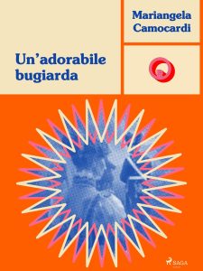 Mariangela Camocardi – Un’adorabile bugiarda (2024)