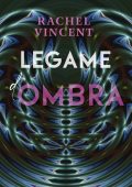 Rachel Vincent - Unbound Vol. 2. Legame d'ombra (2023)