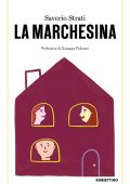 Saverio Strati - La Marchesina (2024)
