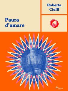 Roberta Ciuffi – Paura d’amare (2024)