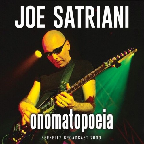 Joe Satriani – Onomatopoeia (2024) MP3 & FLAC