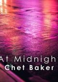 Chet Baker - At Midnight Chet Baker (2024) Mp3 320