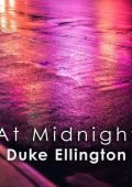 Duke Ellington - At Midnight Duke Ellington (2024) Mp3 320